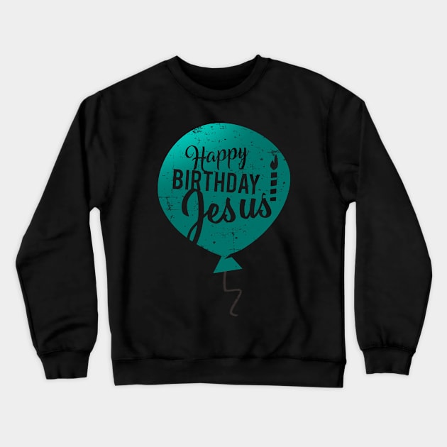 Happy Birthday Jesus, true meaning of Christmas for Christians Crewneck Sweatshirt by Gold Wings Tees